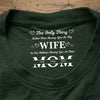 Having You As My Wife Mother's Day Gift Personalized Back Neck Shirt HA75 920784
