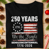 Celebrate Our America 250th Anniversary United States Semiquincentennial Dark Shirt HA75 897410