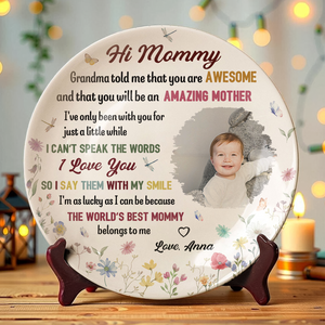 Custom Photo The World's Best Mommy Belongs To Me Home Decor Ceramic Plate LM32 893217