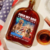 Custom Photo Even My Dogs Cats Are Waiting For America’s 250th Whiskey Bottle HO82 900334