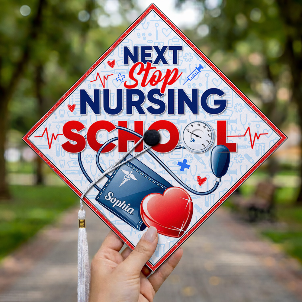 Custom Name Next Stop Nursing School Graduation Cap Topper LM32 899335