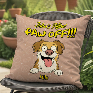Personalized Time To Paw Off Funny Dog Pillow For Dog Lovers LM32 893377