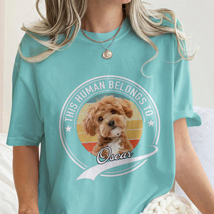 Custom Photo Human Belongs To Dog Cat Comfort Shirt HO82 894882