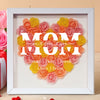 Custom Name I Love You Mom Mother's Day Flower Shadow Box TH10 892561