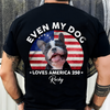 Custom Photo Even My Dogs Love America 250 Back Shirt HA75 920576