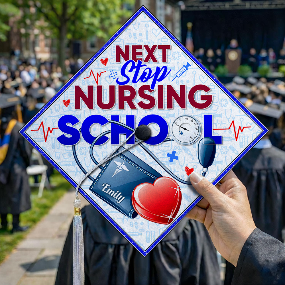Custom Name Next Stop Nursing School Graduation Cap Topper LM32 899335