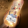 Custom Photo I'm Always With You - Personalized Bottle Lamp Memorial Gift CH07 895314