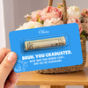 Custom Name Funny Graduation Money Card Holder - Personalized Class of 2026 Cash Gift Holder CH07 895582