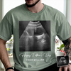 Custom Ultrasound Photo Happy Father's Day Comfort Shirt - Personalized New Dad Gift CH07 911514