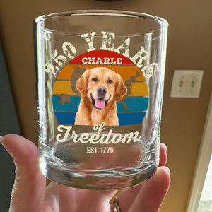 Custom Dog Photo 250 Years of Freedom EST. 1776 Whiskey Glass LM32 895325