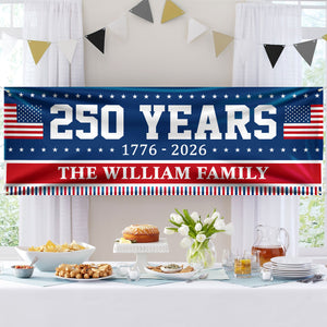 Custom Family Name 250 Years Of America Banner TH10 898297