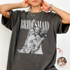 Personalised Maid of Honor Photo Comfort Shirt, Custom Photo Bridesmaid Shirt Bachelorette Party Shirt CH07 180242