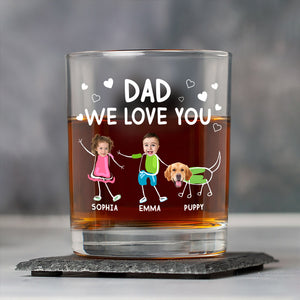 Dad We Love You Personalized Print Whiskey Glass Gift For Dad, Father HA75 892210