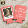 Custom Photo Vintage Birthday Print Full Can Cooler LM32 899905