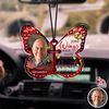 Custom Photo Your Wings Were Ready But My Heart Was Not Butterfly Memorial Car Hanging LM32 669413