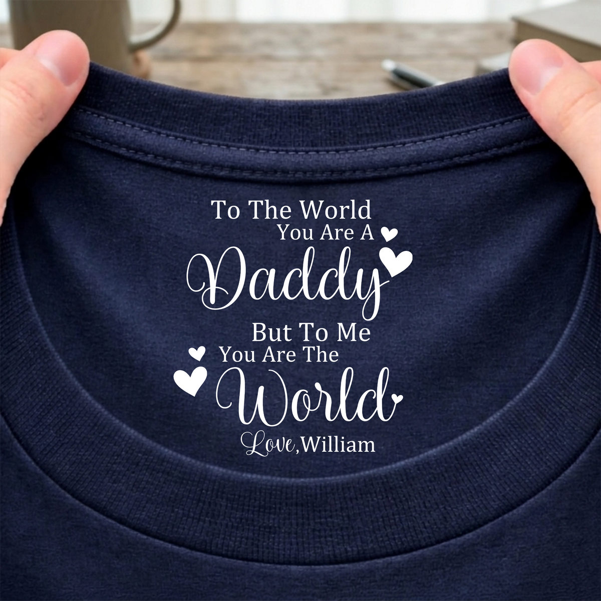 Personalized You Are The World Back Neck Shirt For Mom Dad TH10 169181