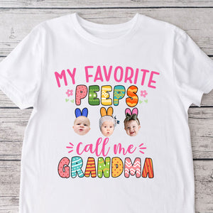 Custom Photo My Favorite People Call Me Grandma For Easter Day Shirt HA75 891946