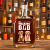 Custom Photo Walking The Dog - Personalized Whiskey Bottle HO82 894140