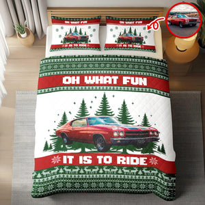 Custom Car Photo Oh What Fun It Is To Ride Quilt Bedding Set For Car Lover CH07 895608