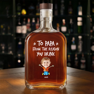 Personalized To Dad From The Reasons You Drink Whiskey Bottle CH07 896006