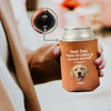Dear Dad, Thanks For Picking Up My Poop & Stuff Personalized Can Cooler Holder CH07 896210
