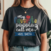 Custom Family Name My Favorite People Call Me Comfort Shirt - Personalized Gift For Teachers LM32 669375