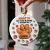 Admit It Life Would Be Boring Without Me - Personalized Ceramic Ornament TH10 894809