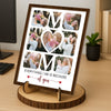 Custom Photo Mom Everything We Are Is Because Of You 2-Layered Wooden Plaque With Stand HO82 901536