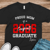 Personalized Proud Of You Class Of 2026 Graduation Dark Shirt HA75 920484