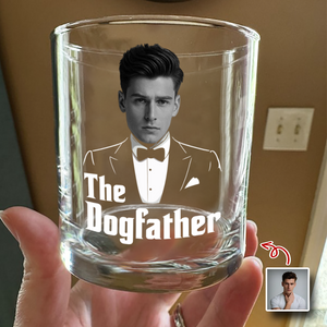 Custom The Dogfather Photo Whiskey Glass Gift For Dod Dad TH10 896731