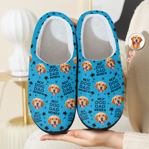 Custom Photo Best Dog Dad, Best Dog Mom Ever Slippers Unique Gift HA75 892974