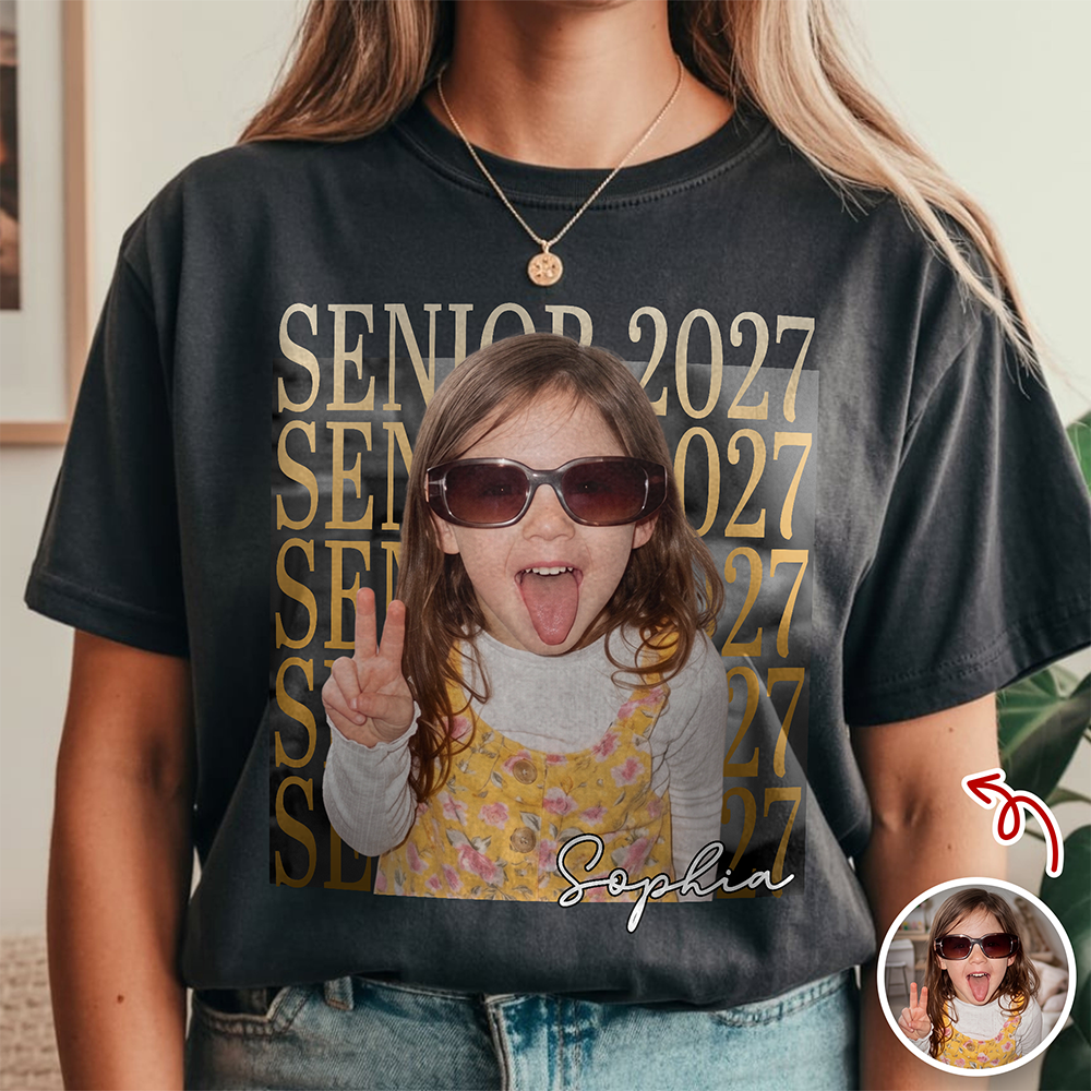Custom Photo Senior Class of 2027 Comfort Shirt LM32 669921