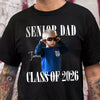Custom Photo Senior Mom, Senior Dad Class Of 2027 Dark Shirt TH10 170745