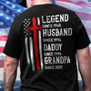 Personalized Legend, Husband since 4th Of July Back Dark Shirt Gifts For Dad, Grandpa HA75 920772