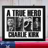 A True Hero Charlie Kirk Rest In Peace Picture Frame HO82 65772