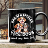 Personalized Dad Of A Spoiled Black Mug Funny Gift for Dog Lovers LM32 893179