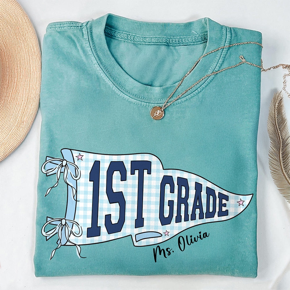 Custom Teacher Name Grade Comfort Shirt - Personalized Teacher Gift CH07 911996
