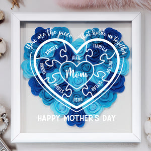 You Are The Piece That Hold Us Together - Personalized Flower Shadow Box Mother's Day Gift CH07 895468