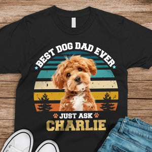 Custom Photo Best Dog Dad Ever Custom Dog Face Photo Retro Shirt CH07 896024