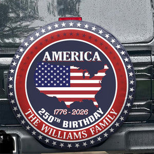Personalized Family Name America 250th Anniversary Tire Cover CH07 910222