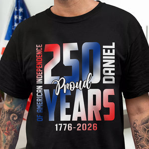 Custom Name 250 Years of American Independence Patriot Dark Shirt LM32 895147