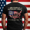 250 Years Of Defending Liberty Back Shirt TH10 894679