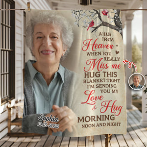 When You Really Miss Me Hug This Blanket Custom Memorial Photo Blanket CH07 896494