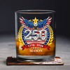Custom Name USA 250 Years Anniversary America Whiskey Glass CH07 910472