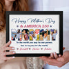 Custom Photo Happy Mother's Day & 250 Years Of America To My World Picture Frame HO82 902136
