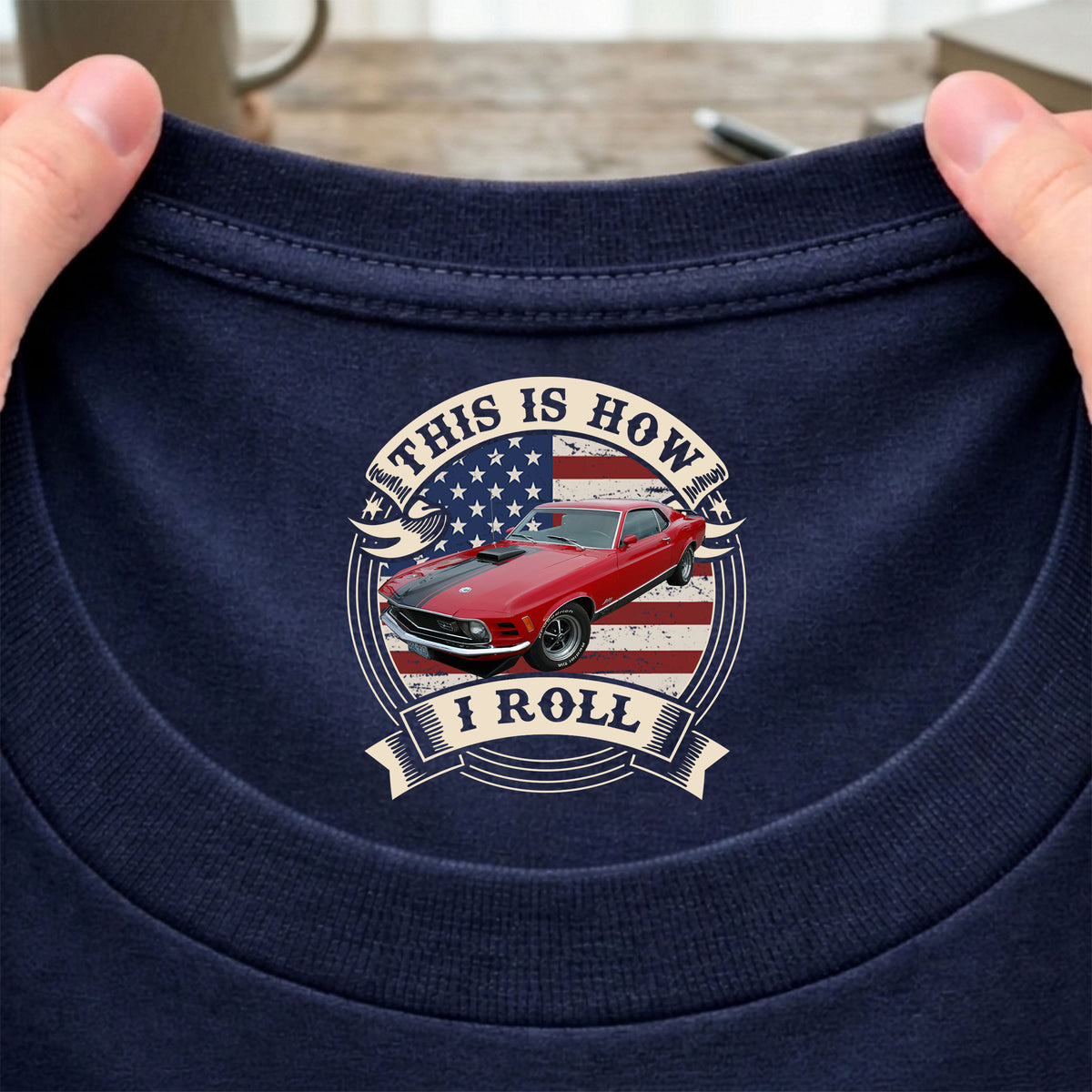 This Is How I Roll - Custom Car Photo Route 66 Vintage Back Neck Shirt HO82 901720