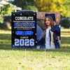 Custom Photo Congrats Class of 2026 Graduation Yard Sign CH07 910734