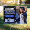 Custom Photo Congrats Class of 2026 Graduation Yard Sign CH07 910734
