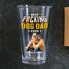 Custom Photo Best Dog Dad Ever Beer Glass - Gift for Father’s Day HO82 902512