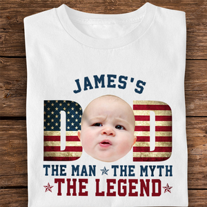 Custom Kid Photo - Dad, The Man The Myth The Legend Dad Bright Shirt HA75 892468